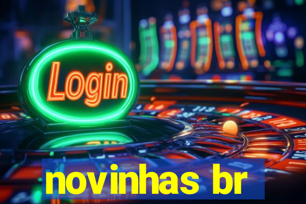 novinhas br